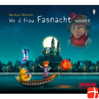  Where the woman Fasnacht woont